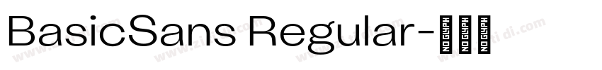BasicSans Regular字体转换 BasicSans Regular字体转换